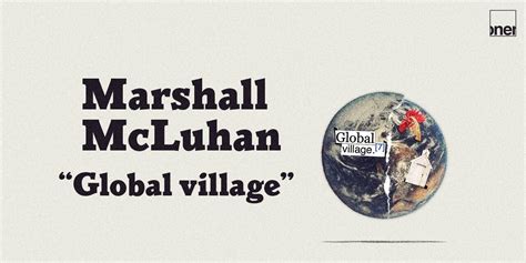 mcluhan's global village|marshall mcluhan global village definition.